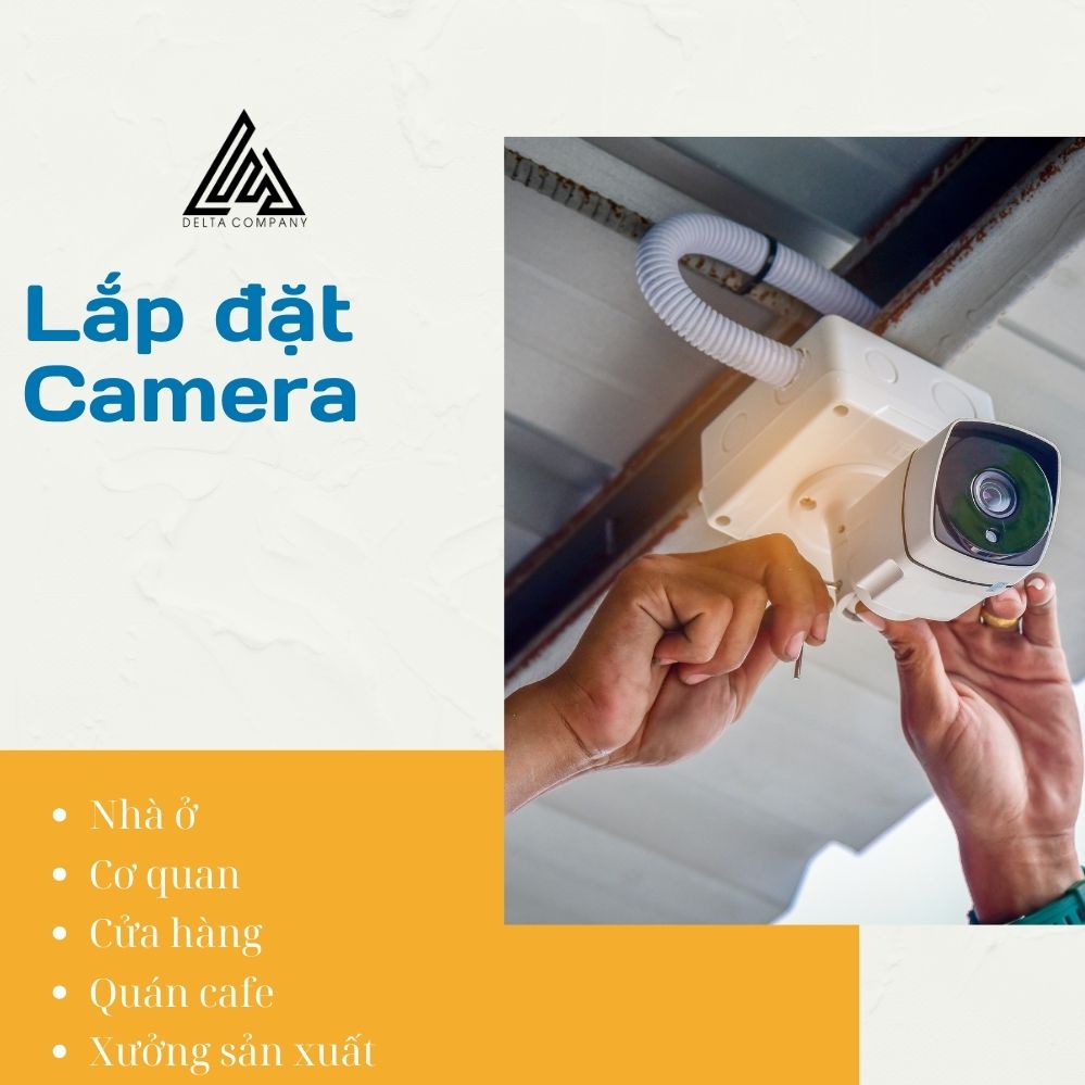 Lắp đặt Camera tại nhà, cơ quan, cửa hàng, quán cafe, xưởng sản xuất…